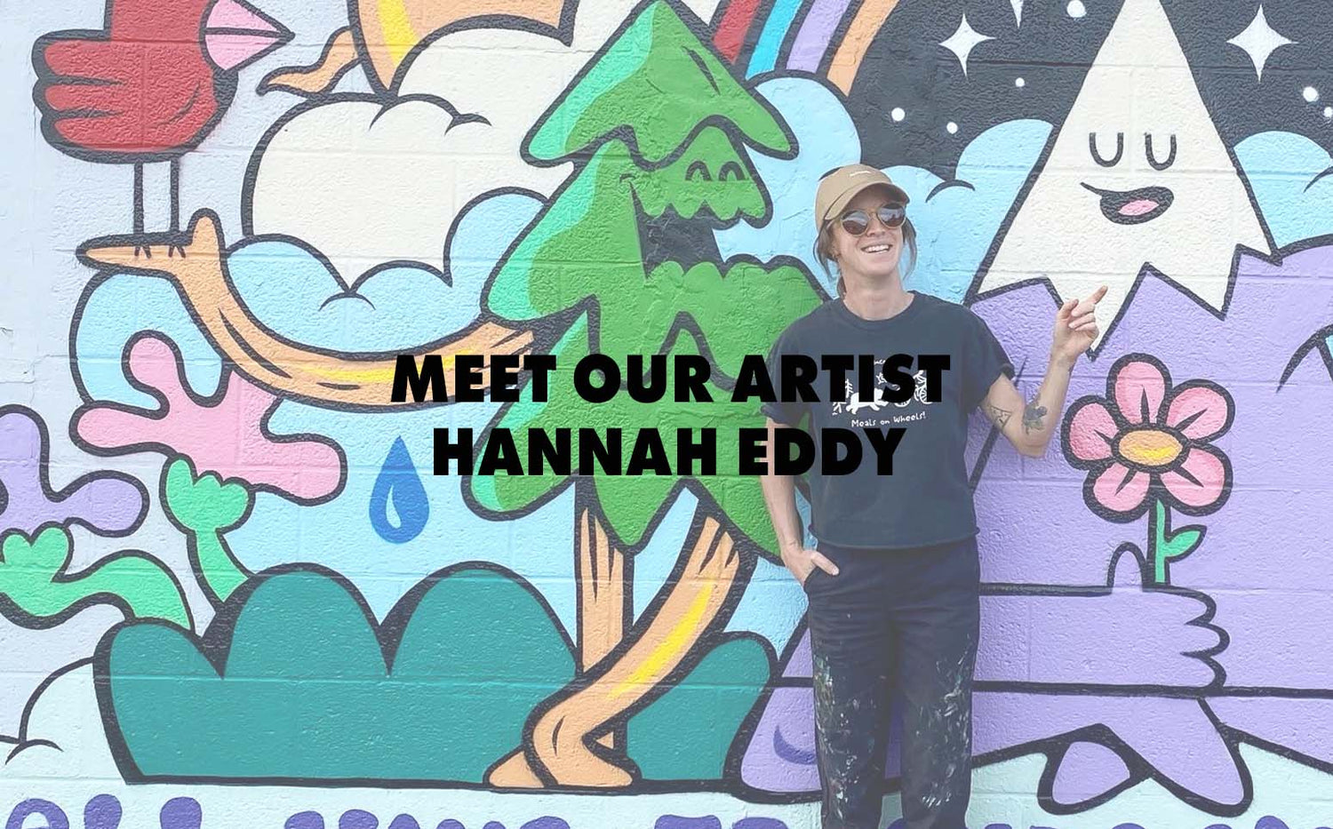 Meet Our Artist: Hannah Eddy
