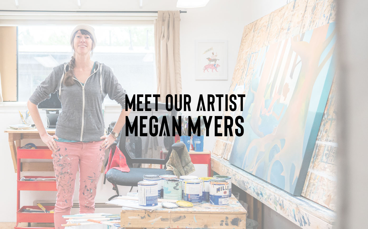 Meet Our Artist: Megan Myers